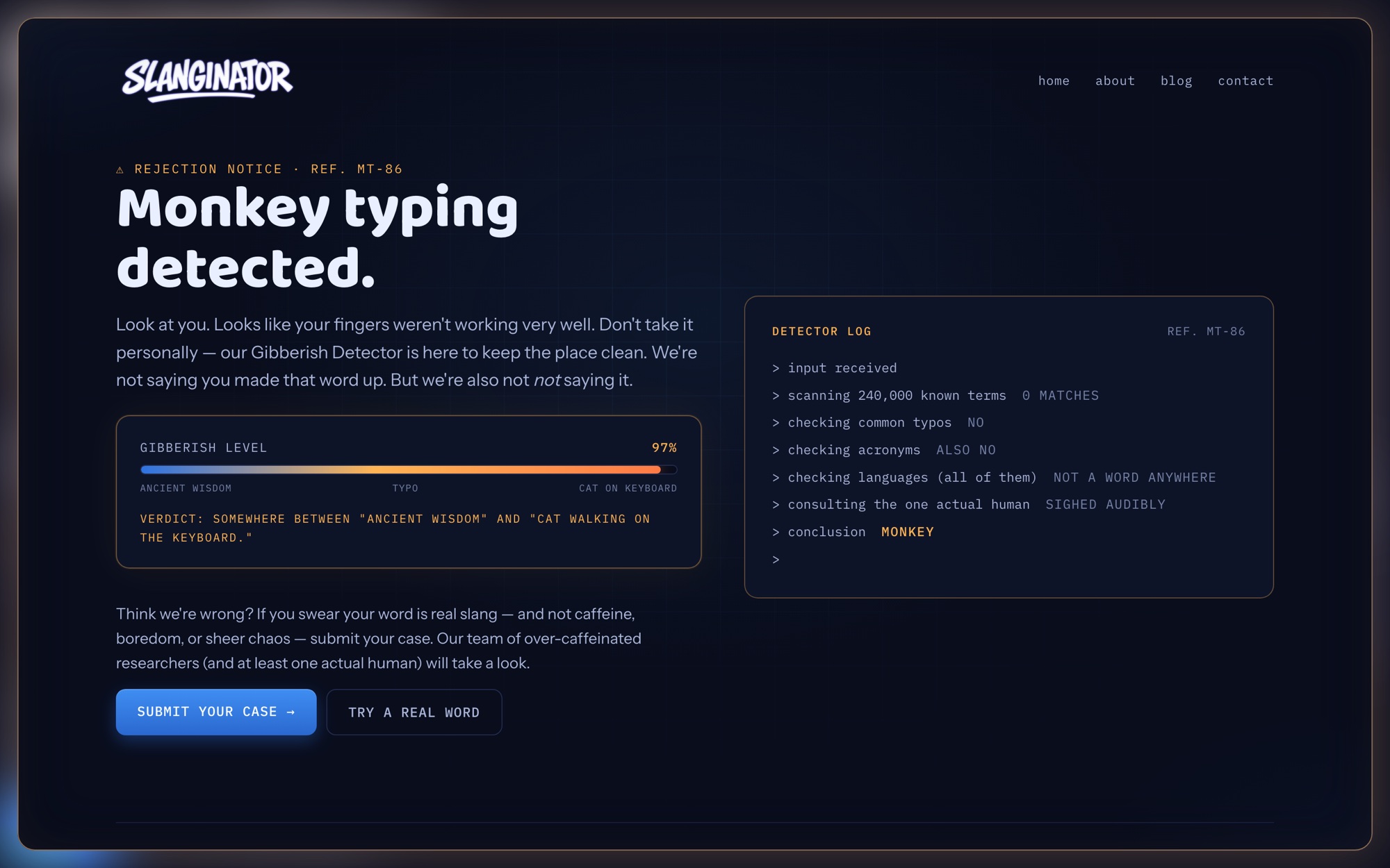 The rejection page — "Monkey typing detected" with a 97% gibberish level reading and a detector log